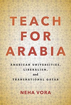 portada Teach for Arabia: American Universities, Liberalism, and Transnational Qatar (en Inglés)