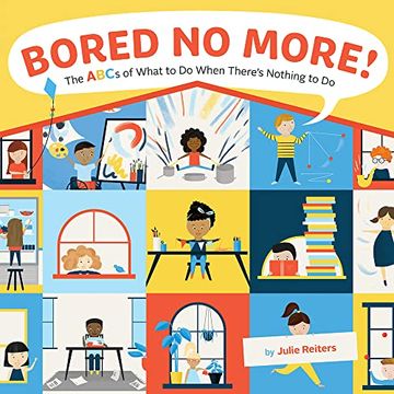 portada Bored no More! The Abcs of What to do When There'S Nothing to do 