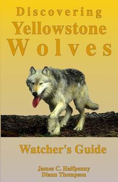 portada discovering yellowstone wolves