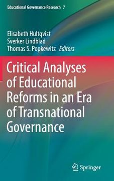 portada Critical Analyses of Educational Reforms in an Era of Transnational Governance (en Inglés)