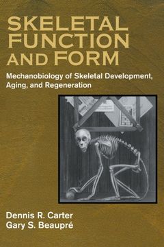 portada Skeletal Function and Form: Mechanobiology of Skeletal Development, Aging, and Regeneration (en Inglés)