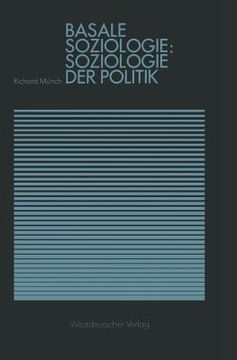 portada Basale Soziologie: Soziologie Der Politik (en Alemán)