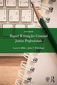 portada Report Writing for Criminal Justice Professionals (en Inglés)