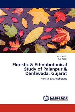 portada floristic & ethnobotanical study of palanpur & dantiwada, gujarat (en Inglés)