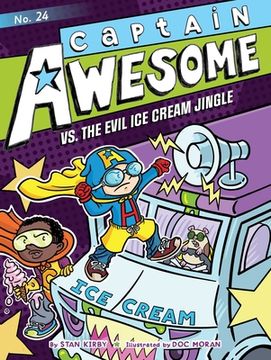 portada Captain Awesome vs. The Evil ice Cream Jingle (24) (en Inglés)