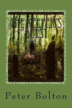 portada The Keeper's Quest: The Second Book in the Keeper's Deries