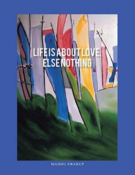 portada Life is About Love, Else Nothing 