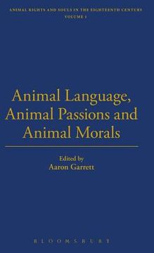 portada Animal Language, Animal Passions and Animal Morals (en Inglés)