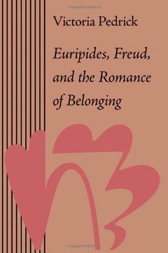 portada Euripides, Freud, and the Romance of Belonging (en Inglés)