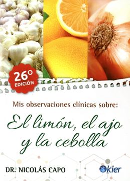 portada Mis Observaciones Clínicas Sobre el Limón, el ajo y la Cebolla