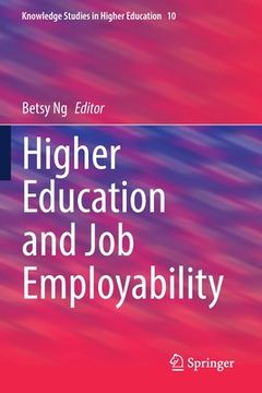 portada Higher Education and Job Employability (en Inglés)