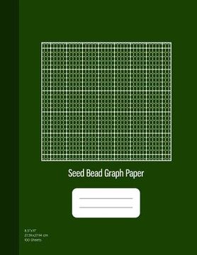 portada Seed Bead Graph Paper: Beadwork Paper, Seed Beading Grid Paper, Beading on a Loom, 100 Sheets, Green Cover (8.5x11) (en Inglés)