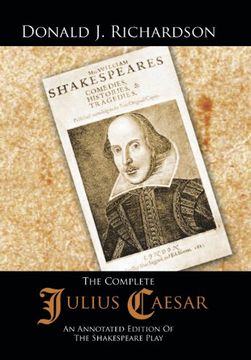 portada The Complete Julius Caesar: An Annotated Edition of the Shakespeare Play