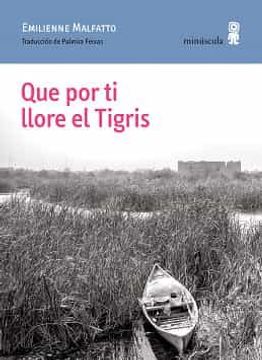 portada Que por ti Llore el Tigris (in Spanish)
