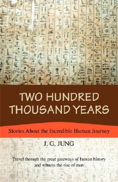 portada two hundred thousand years: stories about the incredible human journey (in English)