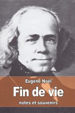 portada Fin de vie: notes et souvenirs (in French)
