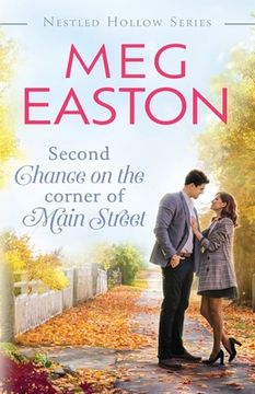 portada Second Chance on the Corner of Main Street: A Sweet Small Town Romance