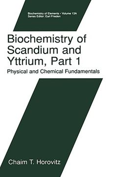 portada biochemistry of scandium and yttrium, part 1: physical and chemical fundamentals: part 1: physical and chemical fundamentals (en Inglés)