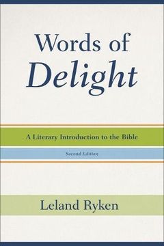 portada Words of Delight: A Literary Introduction to the Bible (en Inglés)