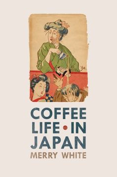 portada Coffee Life in Japan (en Inglés)