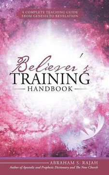 portada Believer's Training Handbook: A Complete Teaching Guide from Genesis to Revelation