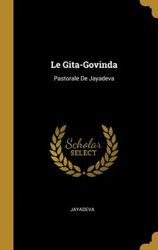 portada Le Gita-Govinda: Pastorale de Jayadeva (en Francés)