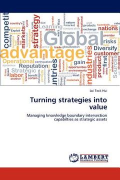 portada turning strategies into value (en Inglés)