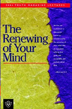 portada the renewing of your mind (in English)