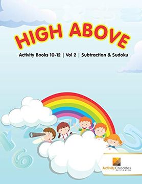 portada High Above: Activity Books 10-12 | vol -2 | Subtraction & Sudoku (in English)