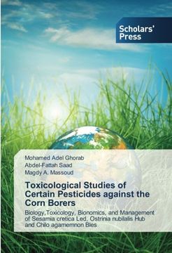 portada Toxicological Studies of Certain Pesticides against the Corn Borers