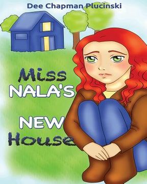 portada Miss Nala's New House (en Inglés)