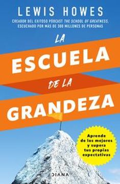 portada La Escuela de la Grandeza (in Spanish)