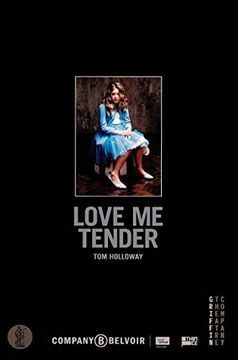 portada Love Me Tender (Current Theatre)