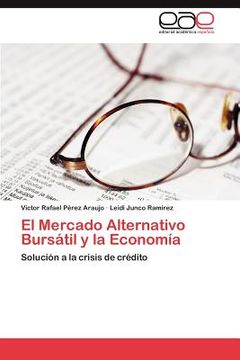 portada el mercado alternativo burs til y la econom a (en Inglés)