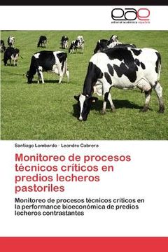 portada monitoreo de procesos t cnicos cr ticos en predios lecheros pastoriles (en Inglés)