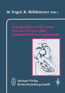 portada transposition of the great arteries. 25 years after rashkind ballon septostomy