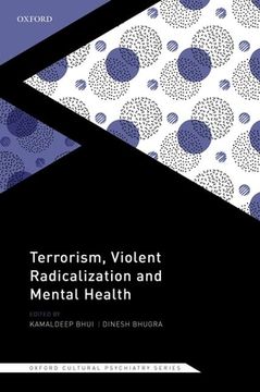 portada Terrorism, Violent Radicalisation, and Mental Health (Oxford Cultural Psychiatry) 
