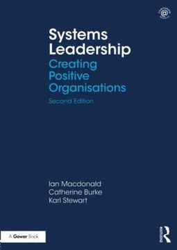 portada Systems Leadership: Creating Positive Organisations (in English)