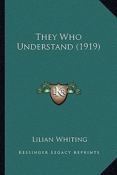 portada they who understand (1919)