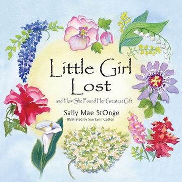 portada Little Girl Lost: And How She Found Her Greatest Gift