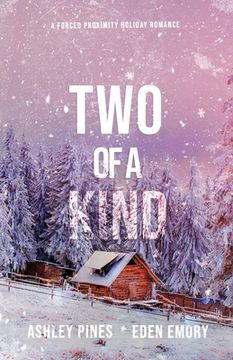 portada Two of a Kind: A forced proximity sapphic holiday romance 
