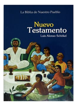 portada La Biblia De Nuestro Pueblo Nuevo Testamento (english And Spanish Edition)