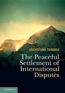 portada The Peaceful Settlement of International Disputes