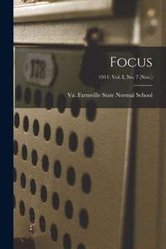 portada Focus; 1911: Vol. I, No. 7 (Nov.)