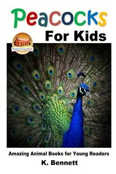 portada Peacocks for Kids (en Inglés)