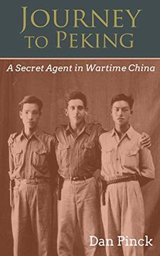portada Journey to Peking: A Secret Agent in Wartime China