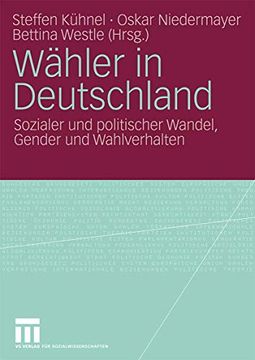 portada Wähler in Deutschland: Sozialer und Politischer Wandel, Gender und Wahlverhalten (en Alemán)