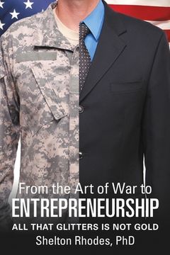 portada From the Art of War to Entrepreneurship: All that Glitters is Not Gold (in English)