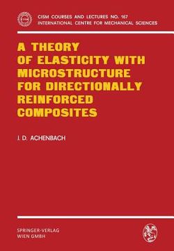 portada a theory of elasticity with microstructure for directionally reinforced composites