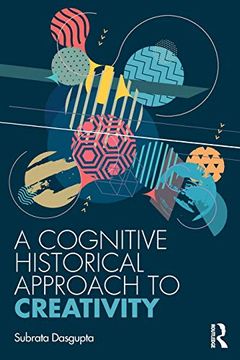 portada A Cognitive-Historical Approach to Creativity (en Inglés)
